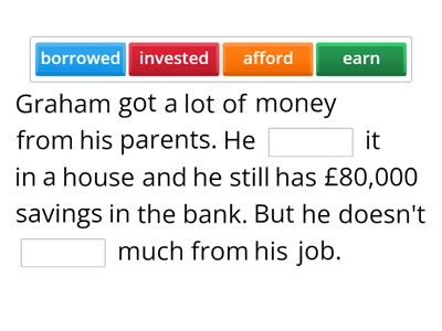 UNIT 3: HOW TO MANAGE YOUR MONEY - VOCABULARY 3