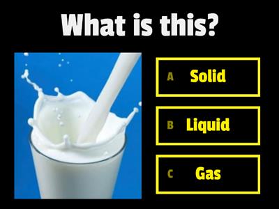 Solids, Liquids and Gases