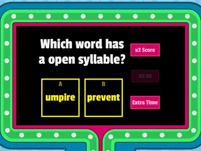 Wilson 5.2 Find the open syllable!