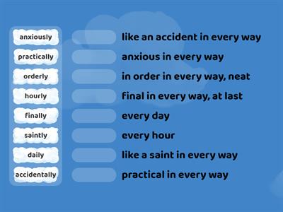 Suffixes ly (often Adverbs)