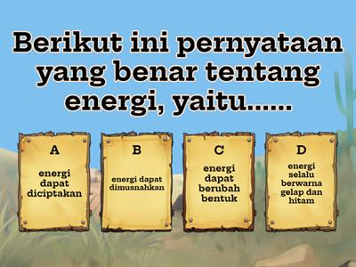 Soal Evaluasi Sumber, Bentuk, dan Perubahan Energi