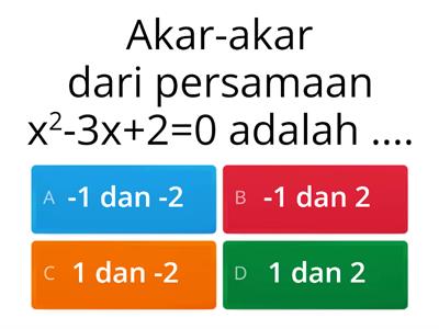 Menentukan Akar-Akar Persamaan Kuadrat