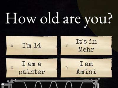 How old are you?