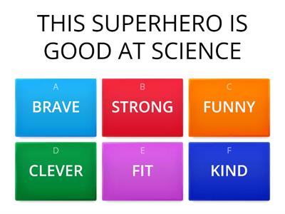ADJECTIVES AND SUPERHEROES 