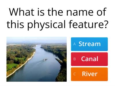 Physical Features Quiz