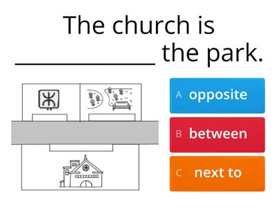 Game 1: Prepositions (next to, between and opposite)