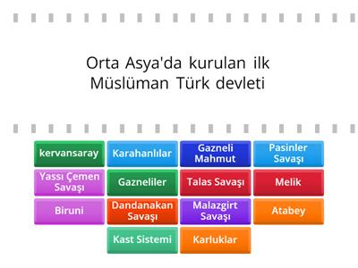  Genel tekrar İLK TÜRK İSLAM DEVLETLERİ 2  efe