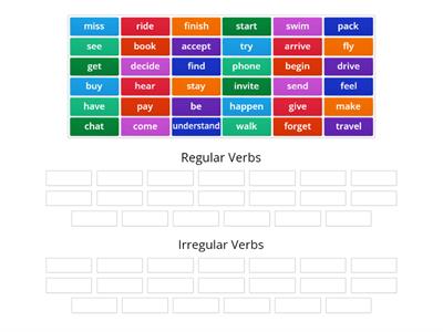 Classify: Regular Verbs vs Irregular Verbs