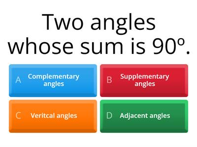 Complementary, Supplementary, Vertical, and Adjacent Angles