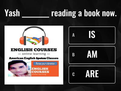 Uses of is, am & are' in Present Continuous Tense by  esc24x7.com