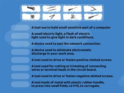 Identify the use of hand tools and equipment for computer system servicing