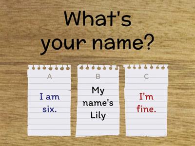 what's your name?