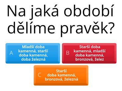 Pravěk- opakování