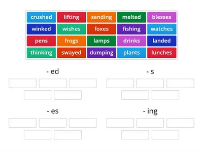 ed, s, es, and ing suffixes