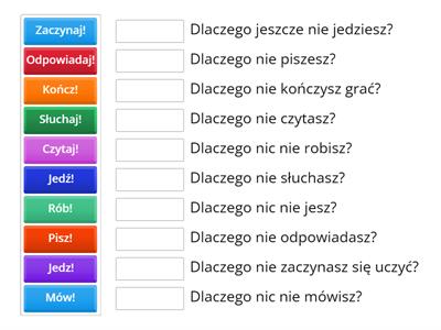 Połącz zdania z kolumny A z czasownikami z kolumny B