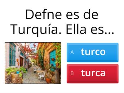 SPA 101-¿Es turco o turca?