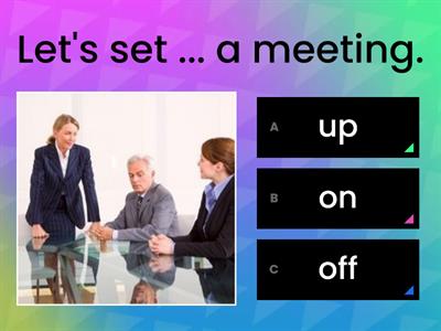 Phrasal verbs: meetings(1)