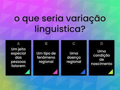 Quiz sobre variação linguistica!