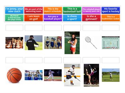 Sports and Verb to BE: Match the sentences with their corresponding image.