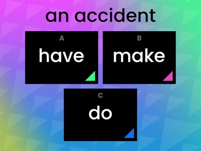 Collocations: do, have, make