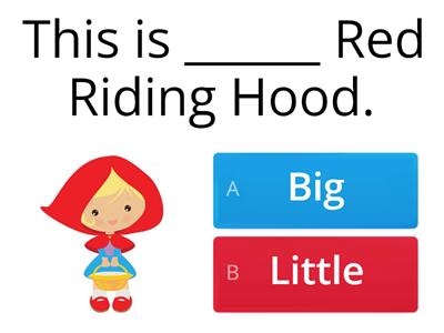 AS1. Reading 3 Little Red Riding Hood