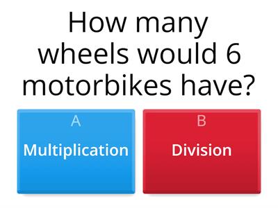 Multiplication or division? 