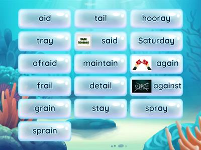 Lesson 2-07B Feature: Vowel Teams ai and ay