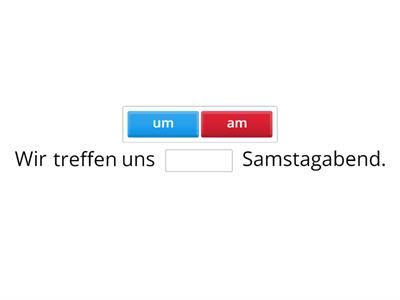  am oder um?