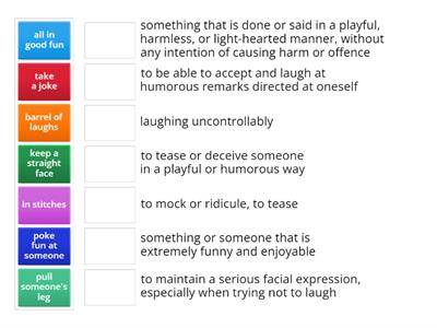 IDIOMS: HUMOUR, JOKES, AND LAUGHTER 2