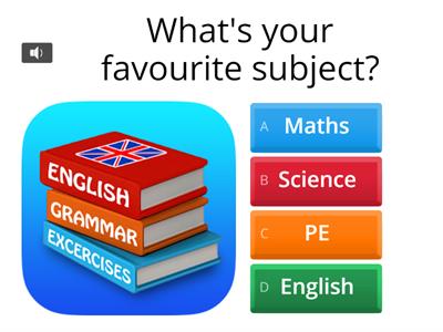 What's your favourite subject?