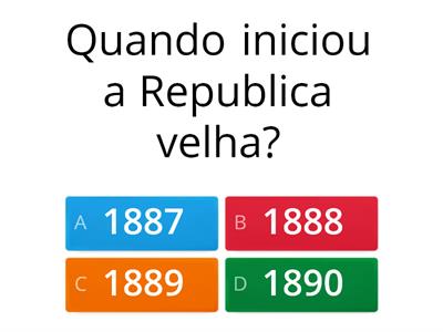 Quiz - República Velha