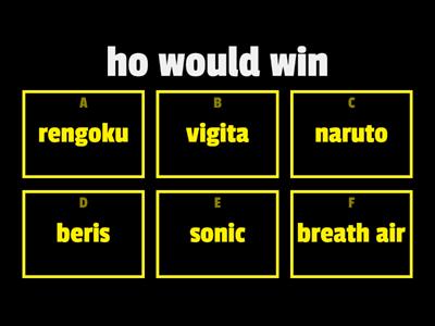 ho would win