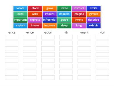 FCE suffixes Match the following words with the suffixes they take to form nouns.