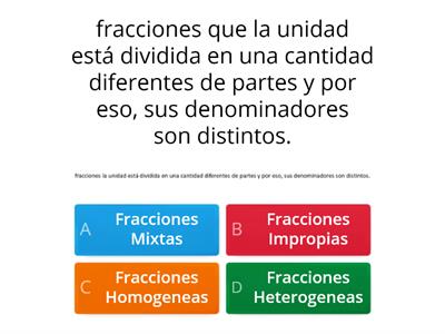 Fracciones homogéneas y las fracciones heterogéneas