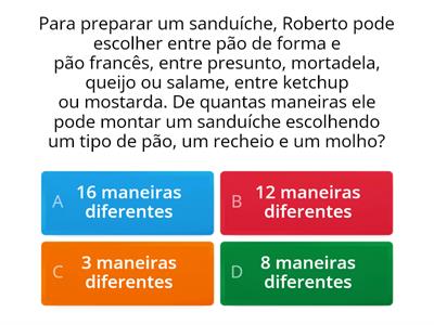 Princípio Multiplicativo de Contagem.