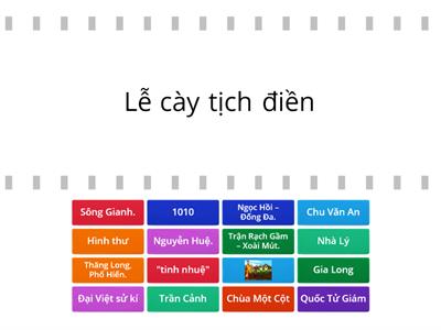  Nối dữ kiện chính xác_Lịch sử 10