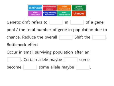 Explain the effects of genetic drift and the factors involved.