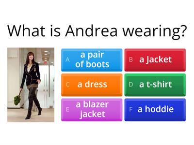 What is Andrea wearing? 