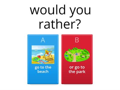  would you rather? summer fun 