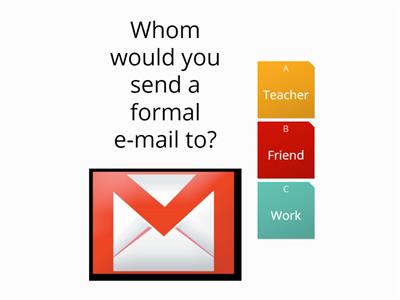 Whom would you send a formal e-mail to?