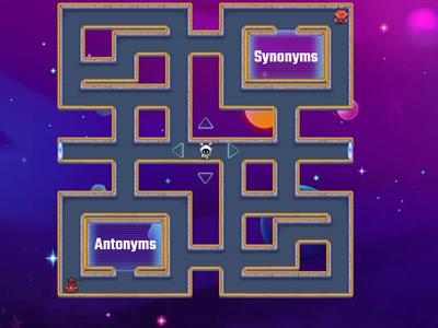 Synonyms or Antonyms MAZE