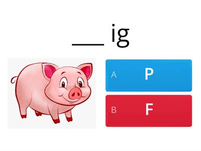 Choose the correct initial sound if letter F or P