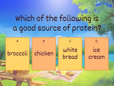 Choose the correct answer based on food and nutrition facts.