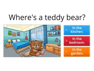  Rooms in the house - Where is a teddy bear? 