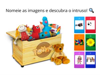 Descubra o intruso!