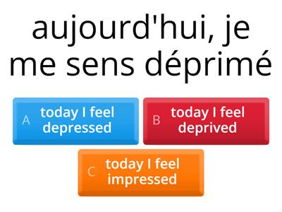 vocabulary practise How do you feel today ?