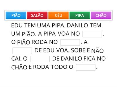 Texto: "A PIPA E O PIÃO"