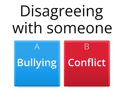 Bullying VS Conflict 