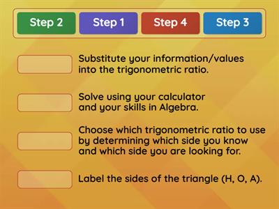 Steps in using trigonometric ratios to solve for a missing side