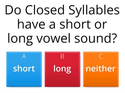 Closed & Bossy E Syllables Quiz